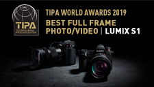LUMIX DC-S1 - กล้องที่ได้รับรางวัล “ภาพ/วิดีโอฟูลเฟรมดีเด่น” จาก TIPA World Awards ปี 2562