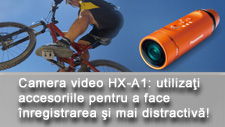 Camera video HX-A1: utilizaţi accesoriile pentru a face înregistrarea şi mai distractivă!