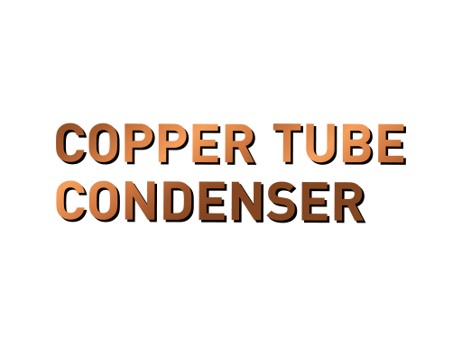 Copper Tube Condenser