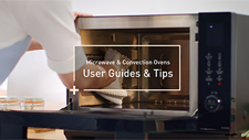 Microwave & Convection Ovens User Guides & Tips