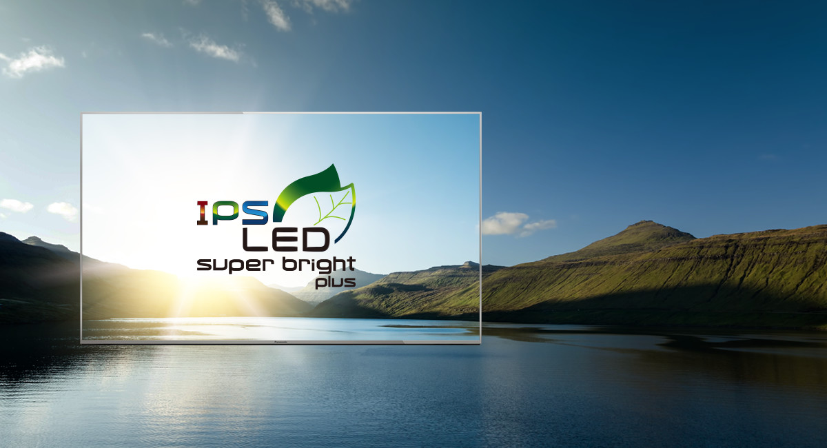 IPS LED Super Bright Plus
Panel