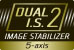 Dual Image Stabilizer (Dual I.S.)