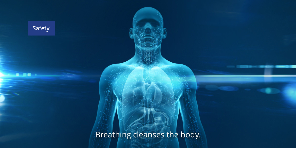 Breathing cleanses the body.