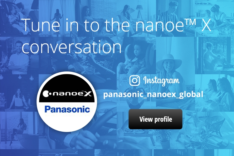 Tune in to the nanoe™ X conversation on Instagram
