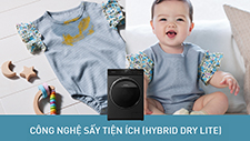 CÔNG NGHỆ SẤY TIỆN ÍCH (HYBRID DRY LITE) - Máy giặt tích hợp tính năng Sấy khô bằng luồng khí ấm