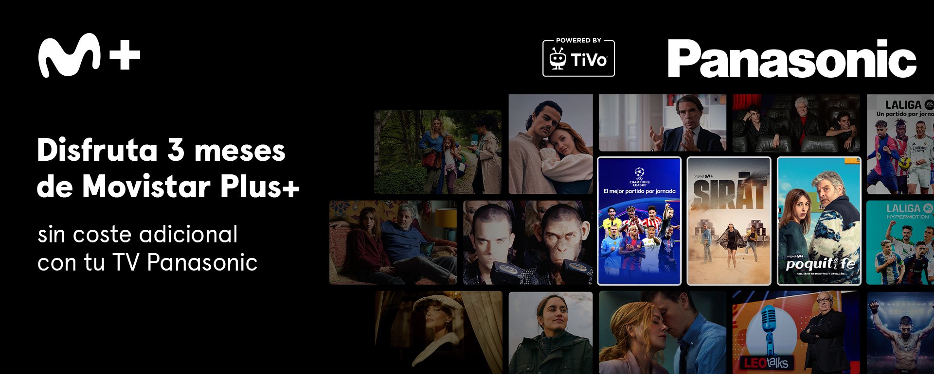 3 meses de Movistar+ incluidos con tu TV Panasonic-TiVo