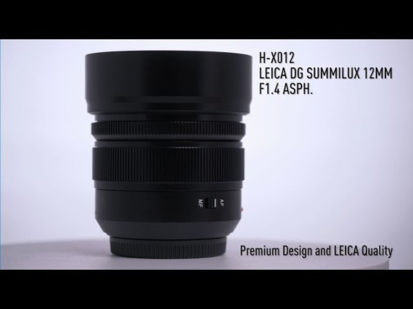 LEICA DG SUMMILUX 12mm / F1.4 ASPH. (H-X012) LUMIX G Series Micro Four Thirds Lens
