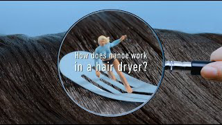 How nanoe works on hair dryer