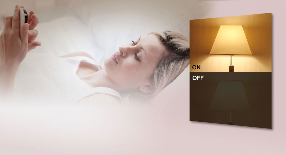 Control Room Lighting
Right from Your Bed