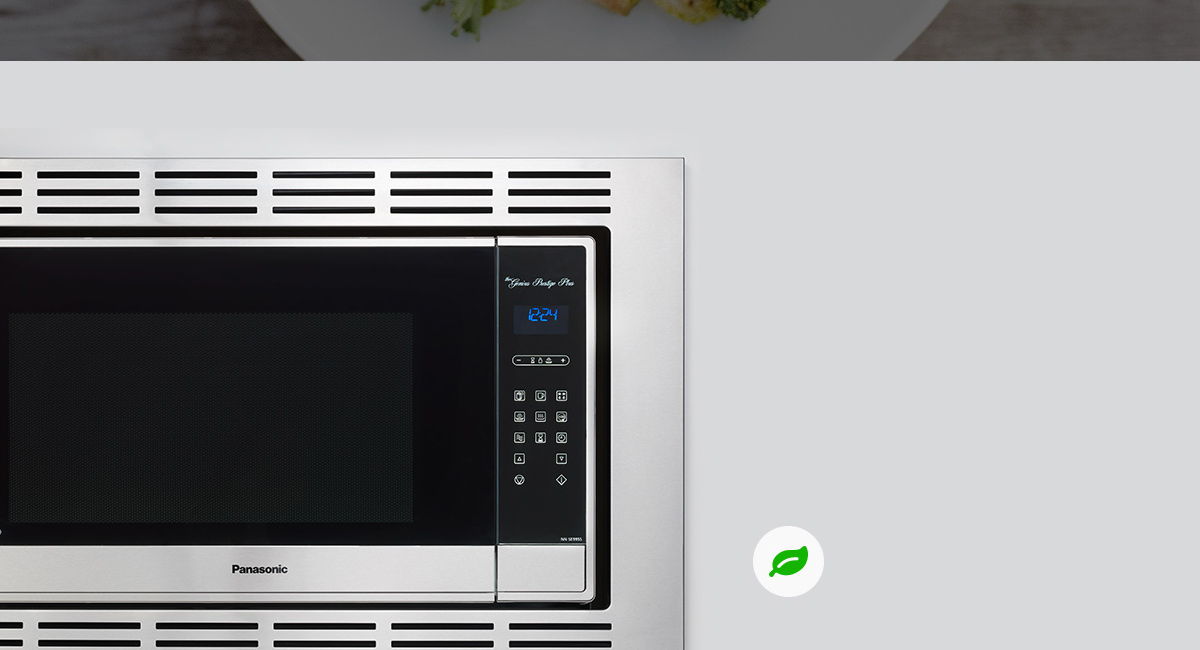 A whole new generation of microwaves Panasonic Canada