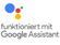 Kompatibel mit dem Google Assistant