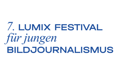 LUMIX Festival 2020: Die zehn Themen für das digitale Festival für jungen Bildjournalismus stehen fest