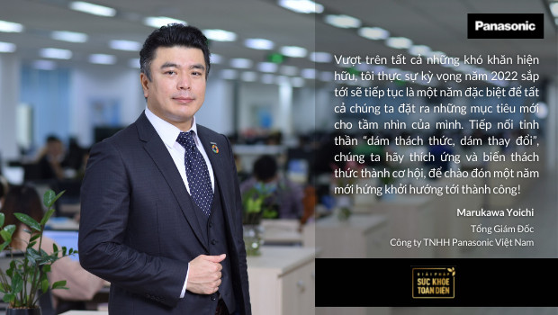 Thông điệp của Tổng Giám Đốc Panasonic Việt Nam nhân dịp năm mới 2022