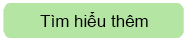 Tìm hiểu thêm