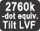 2760k-dot equivalent Tiltable LVF