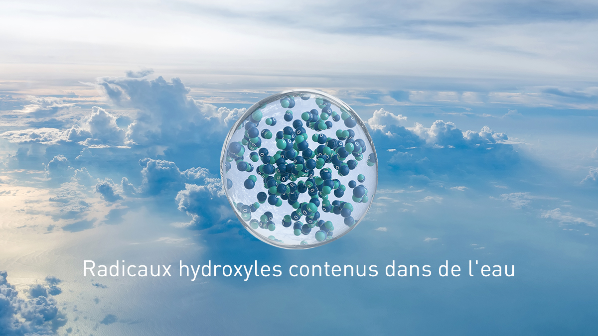 Une image montrant que nanoe™ X consiste en des radicaux hydroxyles contenus dans de l'eau