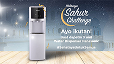 Panasonic Water Dispenser: #SahurSehatChallenge
