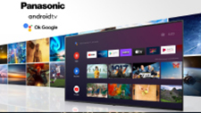 Gli Android TV™ Panasonic 4K 2022