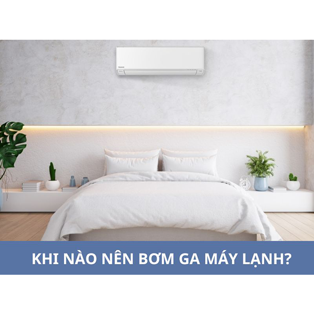 Bơm ga máy lạnh: Khi nào cần bơm? Dấu hiệu hết ga và Cách tự nạp ga an toàn See more