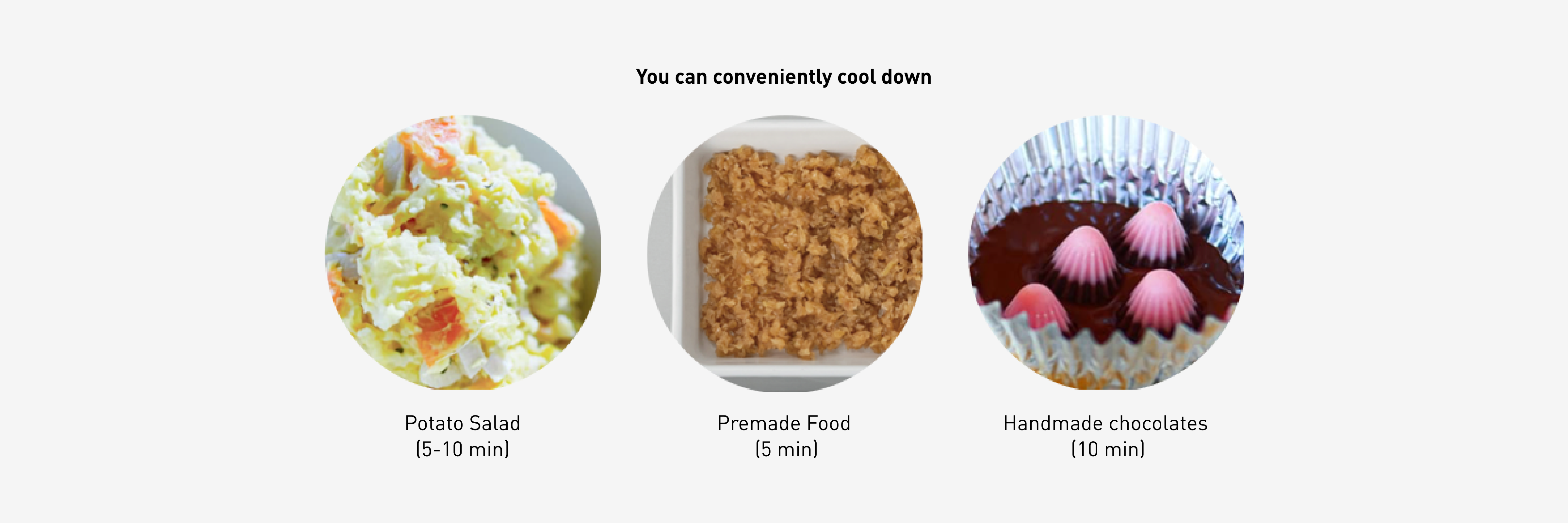 You can conveniently cool down