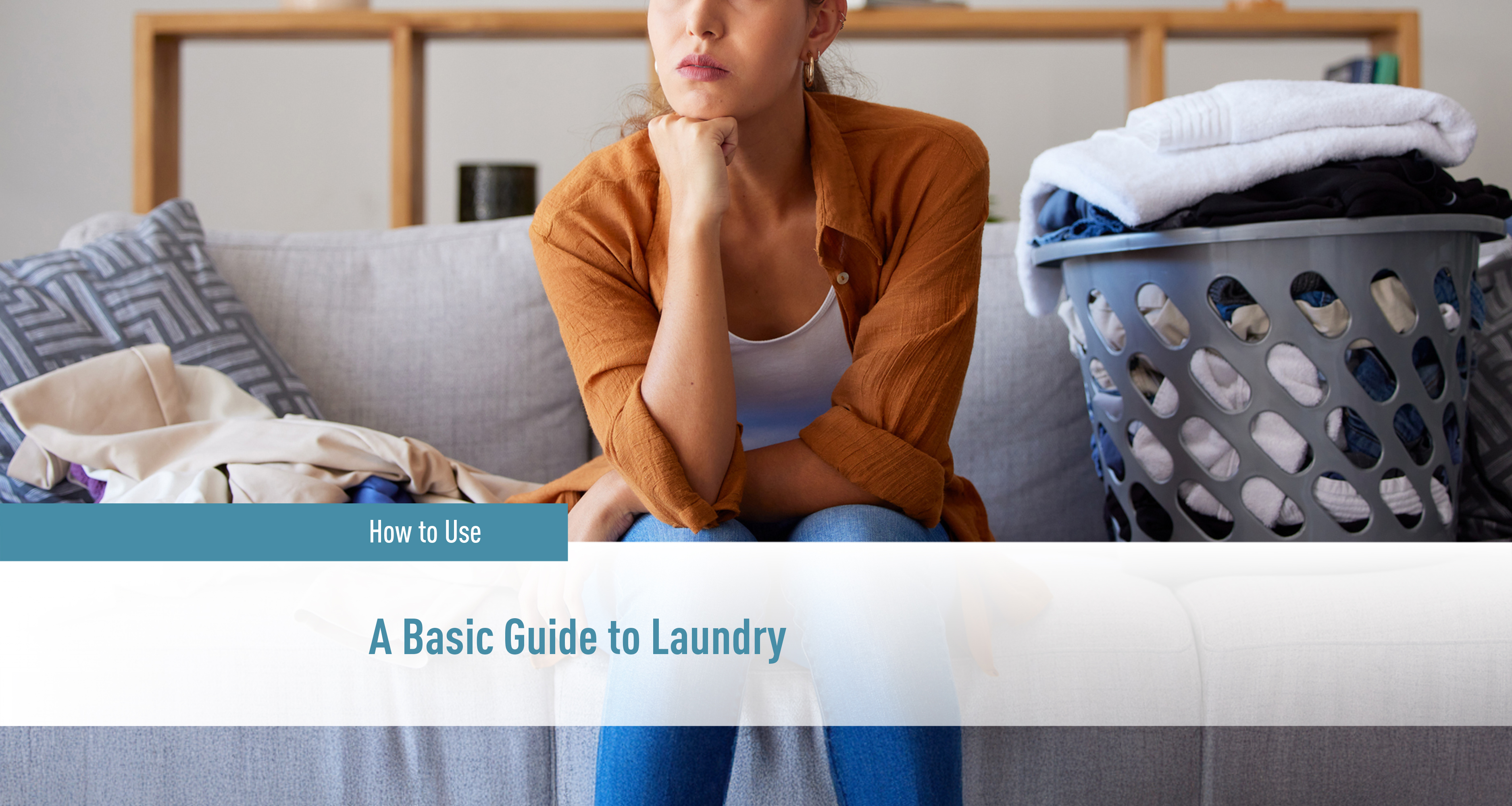 A Basic Guide to Laundry