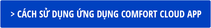 Cách sử dụng ứng dụng Comfort Cloud.