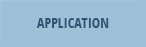 APPLICATION