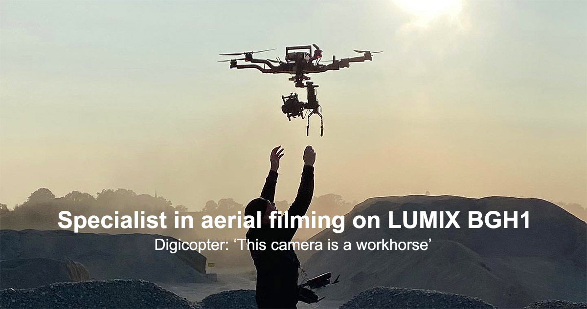 Ilmakuvauksen asiantuntija LUMIX BGH1:lla