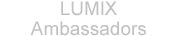 LUMIX Ambassadors