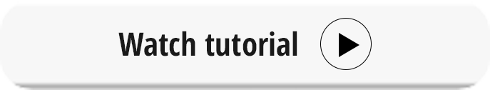 Watch tutorial