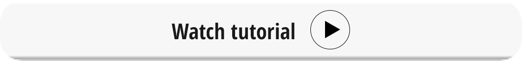 Watch tutorial