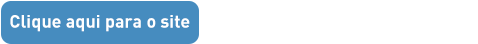 Botão: Clique aqui para o site