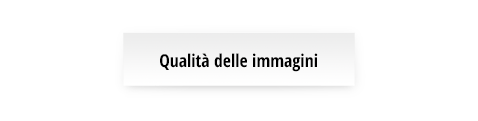 Qualità delle immagini