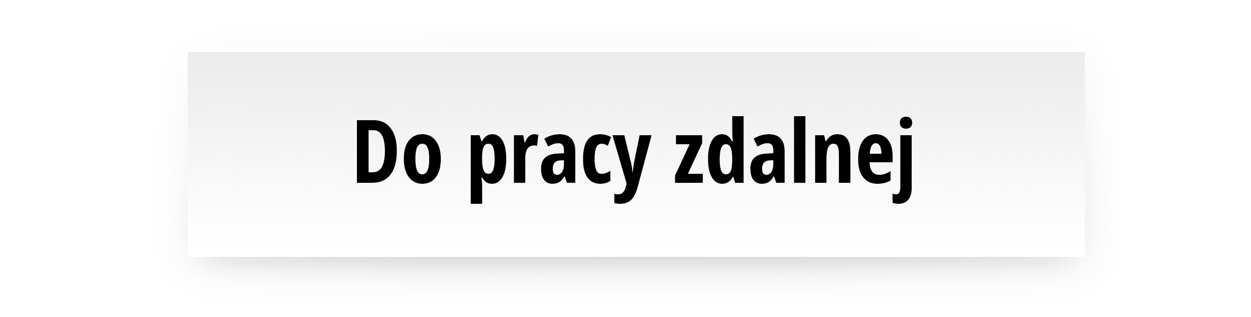 Do pracy zdalnej