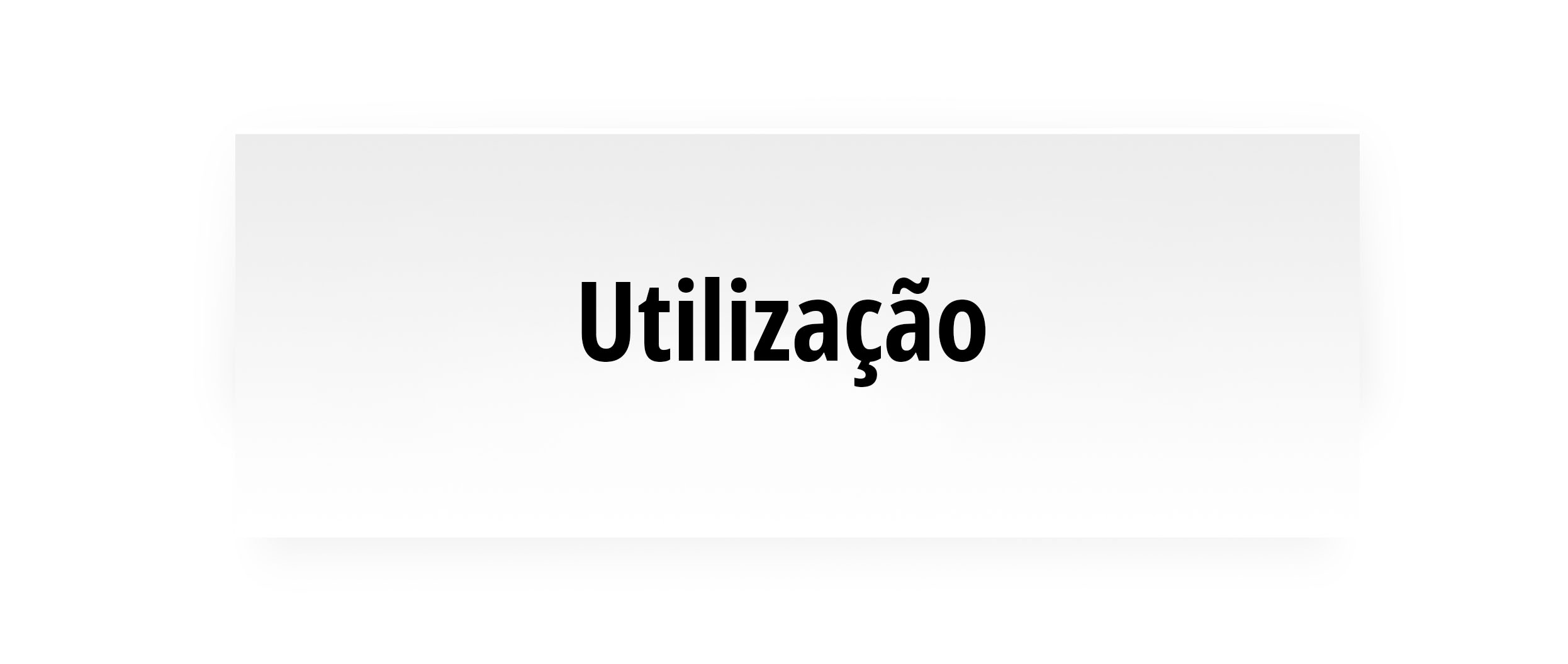 Utilização