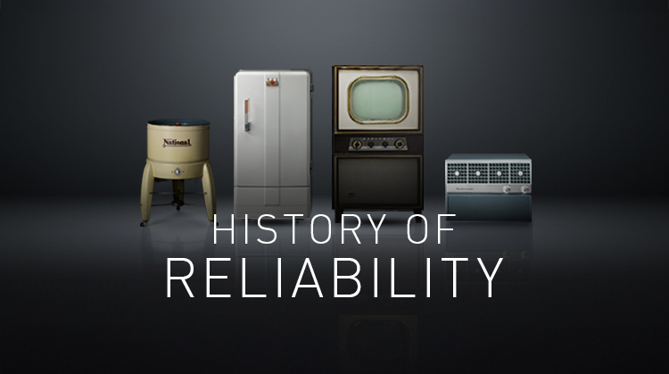 Link Banner: History of Reliability. Image of the first Panasonic washing machine, refrigerator, television, air conditioner.