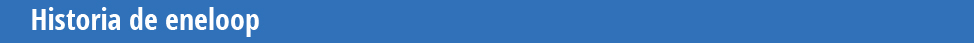 Historia de eneloop.