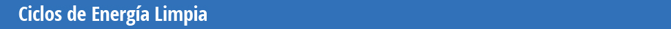 Ciclos de Energía Limpia.
