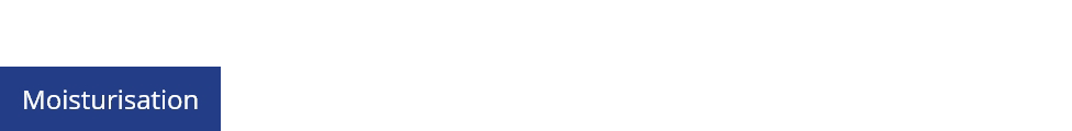 Moisturisation