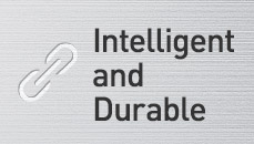 Intelligent and Durable