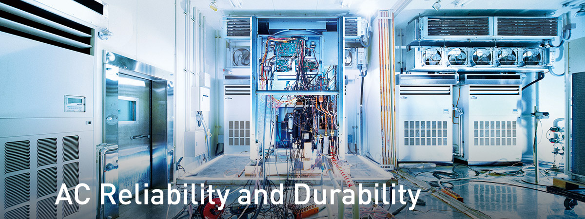 AC Reliability and Durability