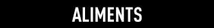 Aliments
