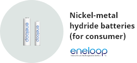 Nickel-metal hydride batteries (for consumer), eneloop