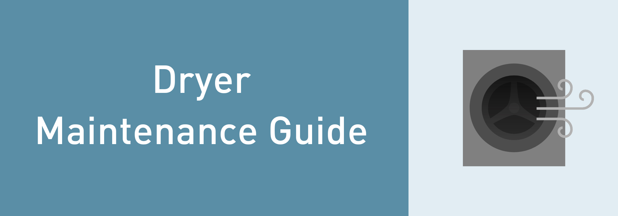 Dryer Cleaning Guide and Smart Tips