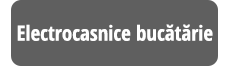 Electrocasnice bucătărie