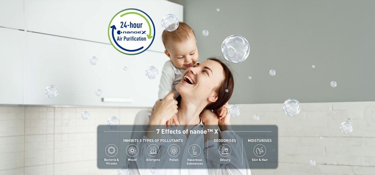 Purify Your Home All Day Long with 24-hour nanoe™ X Air Purification