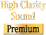 High Clarity Sound Premium