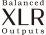 Balanced XLR Outputs