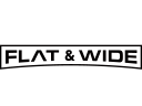 FLAT & WIDE