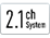 2.1 ch system